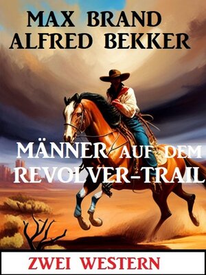 cover image of Männer auf dem Revolver-Trail